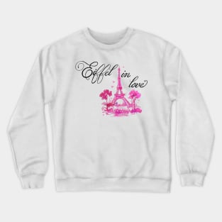 Eiffel in love V3 Crewneck Sweatshirt